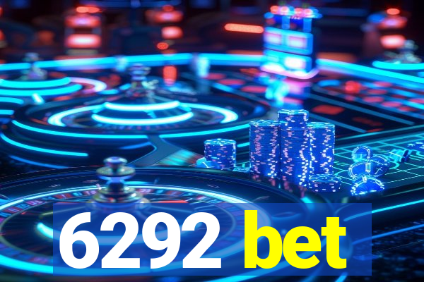 6292 bet